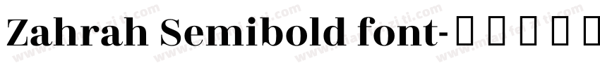 Zahrah Semibold font字体转换